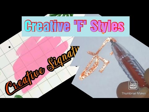 Different 'F' Styles / Unique Signature / Creative Signature - YouTube