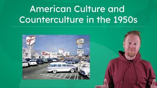 American Culture and Counterculture in the 1950s - Conformity in Postwar America