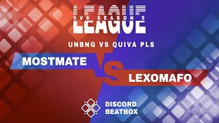 MOSTMATE vs LEXOMAFO | UnBNG vs Quiva Pls HIGHLIGHT BATTLE