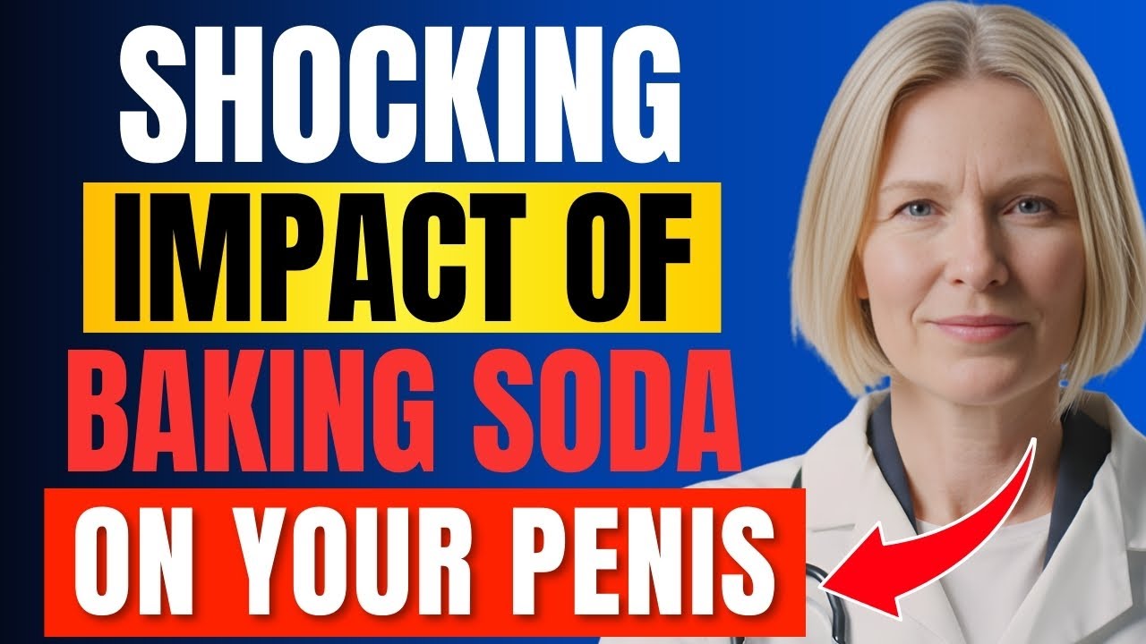 Men Over 60: 10 Amazing Benefits of Baking Soda for Erections That Most Men Never Knew About