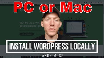 Install Wordpress Locally On Windows or Mac | Practice Making Websites Without Hosting