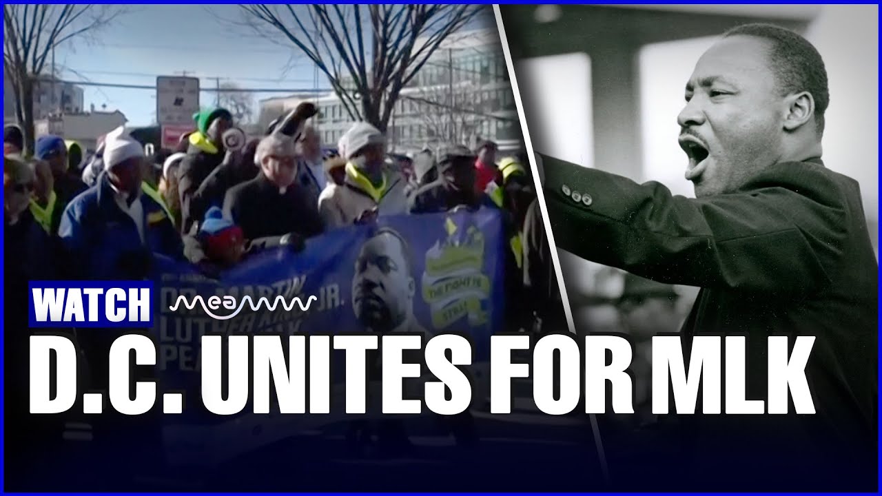 MLK’s Dream in DC: Thousands March for Peace, Voting Rights and Unity