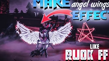 How To Add Perfect Angel Wingst like Ruok ff & Cononel | freefie😱🔥🔥 video editing tutorial