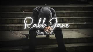 Rabb Jane (Perfectly Slowed) Garry Sandhu | Shah Ali | Fresh Media Records