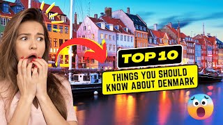 Top 10 Places l Things You Should Know About Denmark 2023