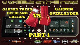 Garmin Tread Overland Edition vs Garmin Overlander  Head to Head! What's The Difference? PART 1