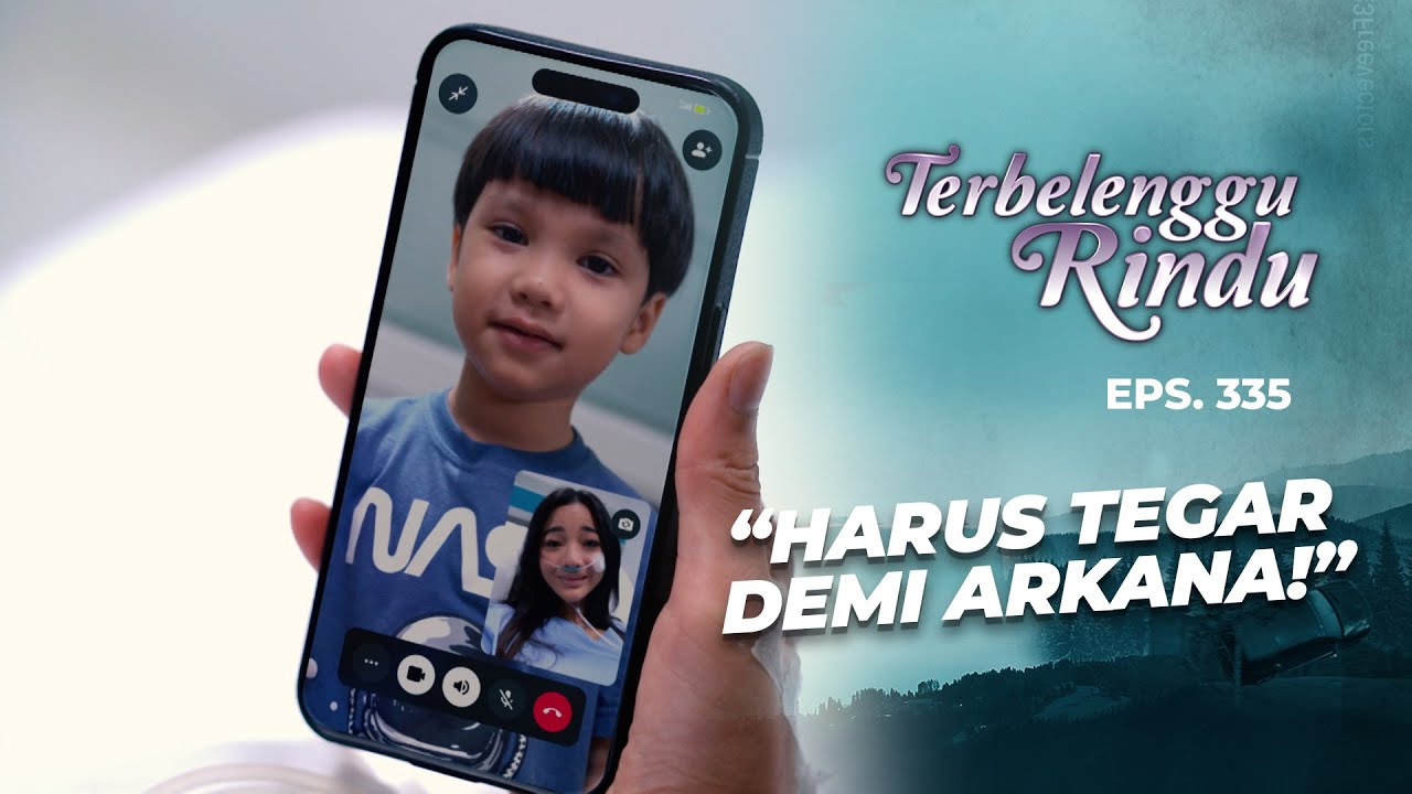 TETAP TEGAR! Amira Memaksakan Senyuman Demi Arkana | TERBELENGGU RINDU | EPS. 335 (1/3)