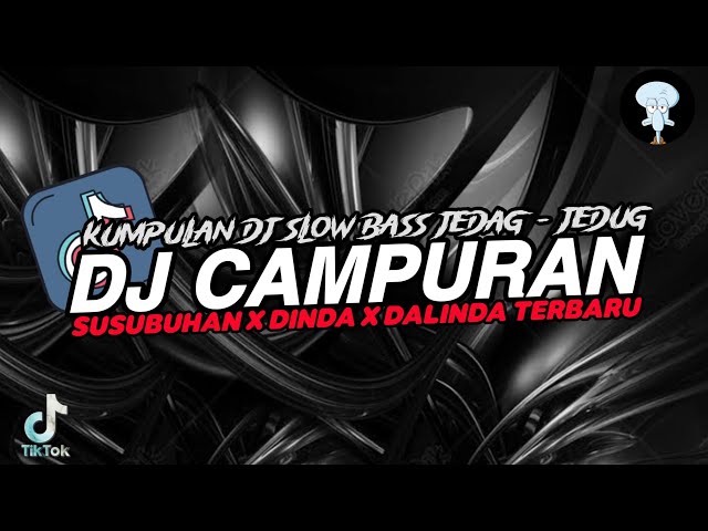 DJ VIRAL TERBARU 2024 FULL BASS JEDAG JEDUG MENGKANE FYP TIKTOK class=