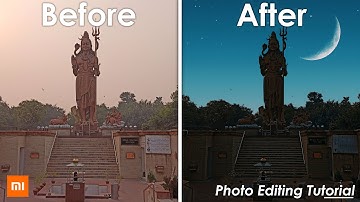 Photo Editing Tutorial In Android Smartphones | How To Edit Day To Night Light Photo Professionally