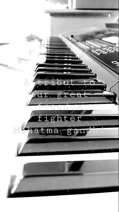 #short |Gandhi jayanti|piano cover🙏 #pianocover
