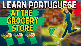 Common Portuguese Phrases in a Supermarket 🇵🇹
