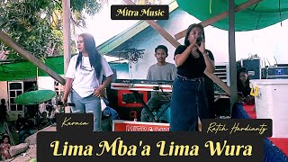 Lima Mba'a Lima Wura _ Kurnia dan Ratih Hardianty 