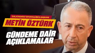 📺 Galatasaray Spor Kulübü 2. Başkanı Metin Öztürk'ten gündeme dair açıklamalar by Galatasaray 10,152 views 2 weeks ago 5 minutes, 59 seconds