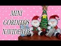 Mini Gorditos Navideños #CreandoconAlba