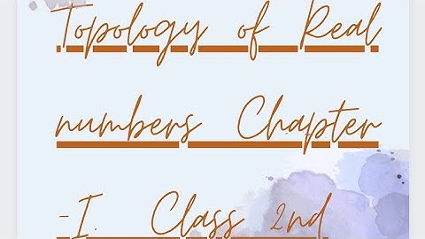 B.SC. IV SEM SEQUENCE AND SERIES chapter 1 topology of Real numbers class 2  #mdu#kuk #crsu #cdlu
