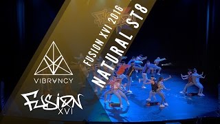 Celebrity Natural St8 | Fusion XVI 2016 [@VIBRVNCY 4K] @n st8 #fusionxvi Wealth