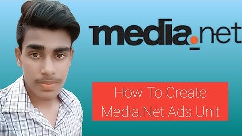 How to Create media.net Ads Unit and Use it On website 2020