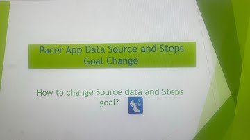 How to change Pacer App Data Source & How to change steps goal in Pacer App