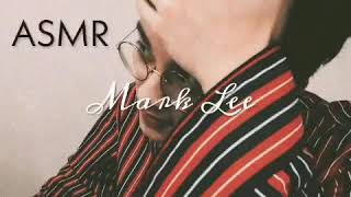 [NCT MARKLEE] Night ASMR with MARK LEE🌛