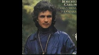 Cama y Mesa - Karaoke - Roberto Carlos