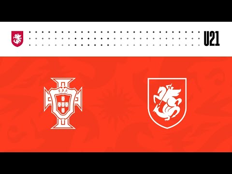 U21 | პორტუგალია - საქართველო