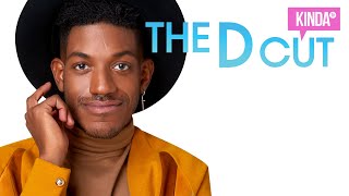 The D Cut ✂️ 105 | Blowout | KindaTV