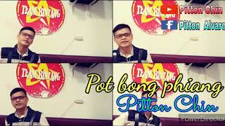 POT BONG PHIANG