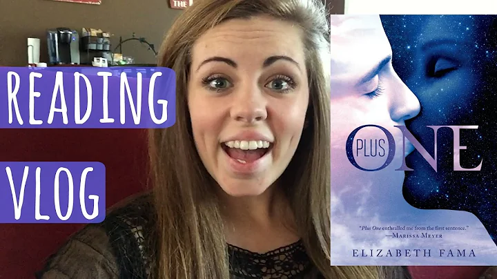 PLUS ONE by elizabeth fama | Reading Vlog