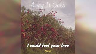 Miamy! - Away It Goes