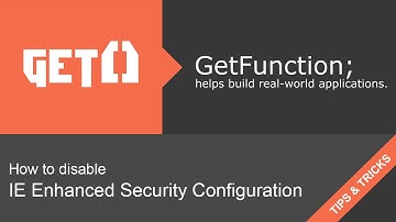 How to disable IE Enhanced Security Configuration
