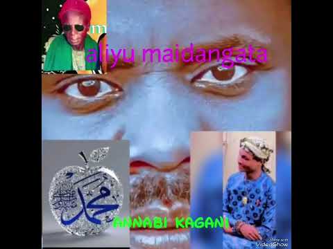 Mai Dangata Annabi Kagani2025