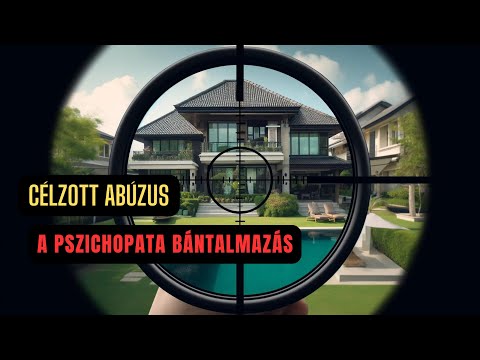 Célzott bántalmazás: A