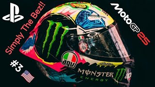 MotoGp 25!! Simply The Bez!! #3 GP USA (Austin)!!