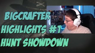 BigCrafter Highlights #1 ~ Hunt Showdown