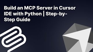 Build an MCP Server in Cursor IDE with Python | Step-by-Step Guide
