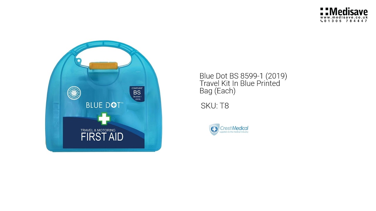 Blue Dot BS 8599 1 2019 Travel Kit In Blue Printed Bag Each T8