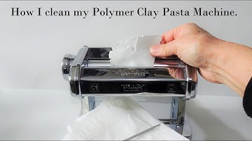 How I clean my Polymer Clay Pasta Machine