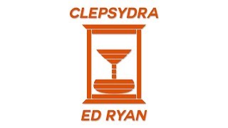 Ed Ryan - Clepsydra