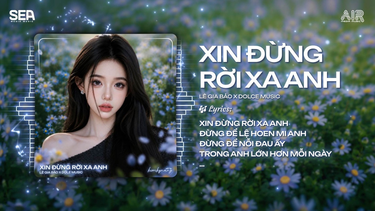 Xin Đừng Rời Xa Anh Remix (Dolce Music) - Lê Gia Bảo | Hạnh Phúc Đó Anh Từng Có Remix Tiktok