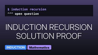 Proof by Induction for a recursive sequence and a formula (2 Solutions!!)