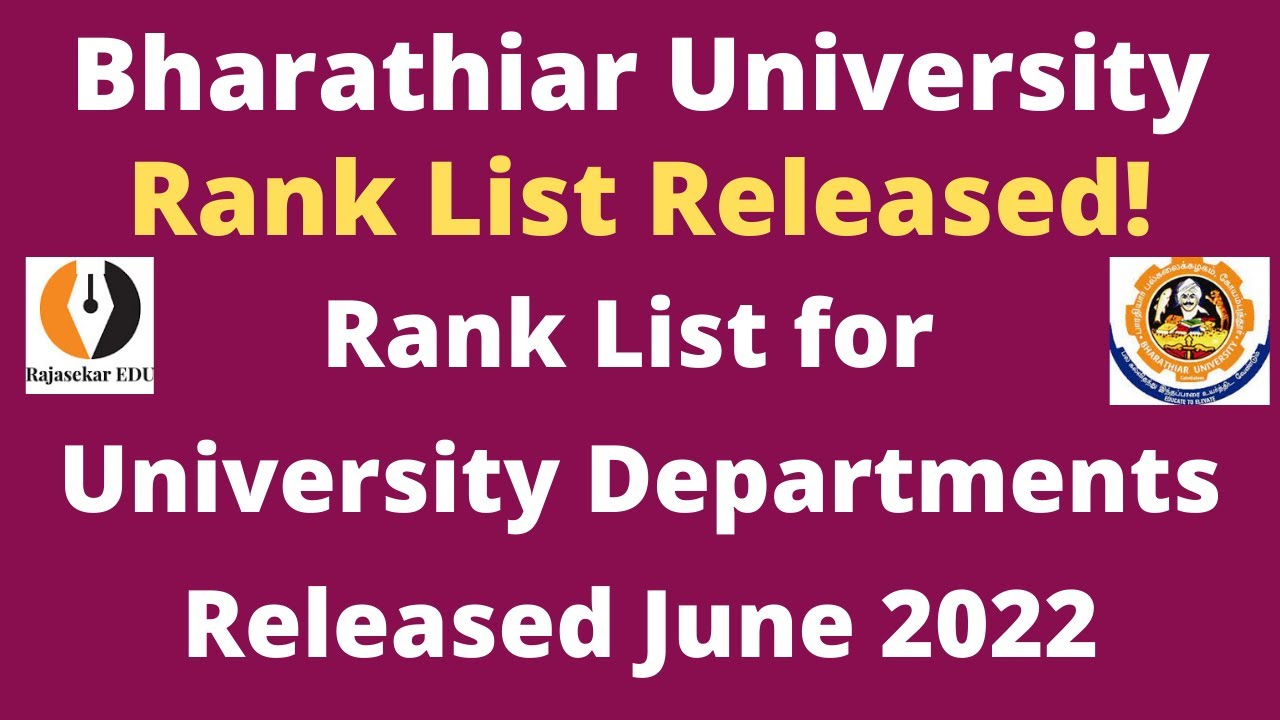 Rank List Released For University Departments June 2022 Bharathiar Rank List Released For University Departments June 2022 Bharathiar