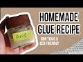 DIY Homemade Glue | Non -Toxic & Eco Friendly Glue Recipe 🌿