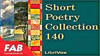Short Poetry Collection 140 Full Audiobook by Poetry Audiobook