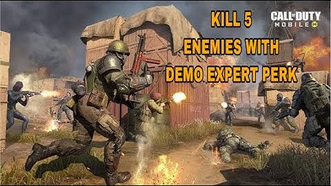 Kill 5 ENEMIES with the DEMO EXPERT PERK equipped - CALL OF DUTY MOBILE TUTORIAL
