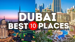 Top 10 Dubai Tourist Places  Travel Video | Earth Marvels