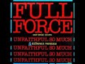 Unfaithful - Full Force 2021