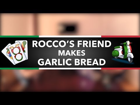 Podcast 9 - Rocco's Friend Makes Garlic Bread