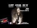 Nems - Let Em Fly (Feat. Agallah & Chino XL) [Prod. By World War Drew]