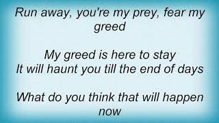 Asphyx - Fear My Greed Lyrics