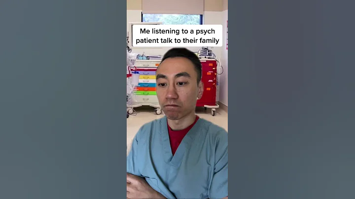 LISTENING TO A PSYCH PATIENT TALK TO THEIR FAMILY